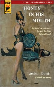 Honey in His Mouth by Lester Dent: Book Cover