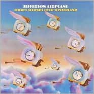 Thirty Seconds Over Winterland [Bonus Tracks] by Jefferson Airplane: CD Cover