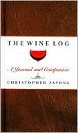 The Wine Log: A Journal and Companion