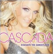 Evacuate the Dancefloor [10 Track Single] by Cascada: CD Single Cover