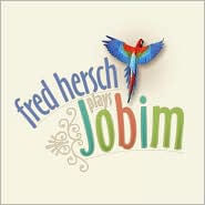 Fred Hersch Plays Jobim by Fred Hersch: CD Cover