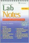 Book Cover Image. Title: Lab Notes: Guide to Lab and Diagnostic Tests, Author: by Tracey B. Hopkins