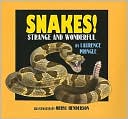 Snakes Strange and Wonderful