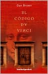 Book Cover Image. Title: El c�digo Da Vinci (The Da Vinci Code), Author: by Dan  Brown