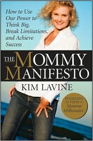 The Mommy Manifesto by Kim Lavine: Book Cover