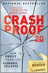 Book Cover Image. Title: Crash Proof 2.0: How to Profit From the Economic Collapse, Author: by Peter D. Schiff
