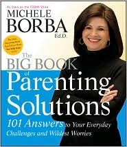 The Big Book of Parenting Solutions by Michele Borba: Book Cover