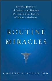 Routine Miracles by Conrad Fischer: Book Cover