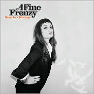 Bomb in a Birdcage by A Fine Frenzy: CD Cover