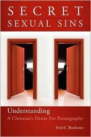 Secret Sexual Sins by Fred C. Rochester: Book Cover