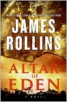 Book Cover Image. Title: Altar of Eden, Author: by James  Rollins