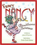 Book Cover Image. Title: Fancy Nancy: Splendiferous Christmas, Author: by Jane  O'Connor