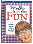 Book Cover Image. Title: Molly Just For Fun: The Make it, Play it, Solve it Book of Fun, Author: by Teri  Witkowski