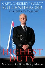 Highest Duty by Chesley B. Sullenberger III: Book Cover