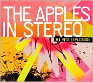 #1 Hits Explosion by The Apples in Stereo: CD Cover