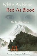 White As Bone Red As Blood, The Fox Sorceress