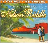 Only the Best of Nelson Riddle by Nelson Riddle: CD Cover