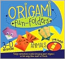 Origami-Fun Folders: Animals: Easy Instructions make bringing your ori