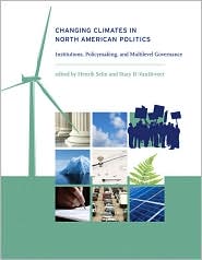 Changing Climates in North American Politics by Henrik Selin: Book Cover