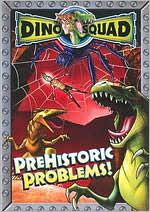 Dino Squad: Prehistoric Problems!