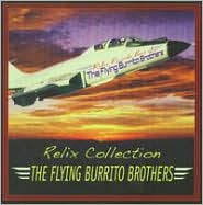 Relix Collection by The Flying Burrito Brothers: CD Cover