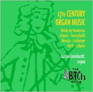 17th Century Organ Music by Gustav Leonhardt: CD Cover