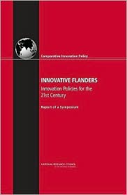 Innovative Flanders: Innovation Policies for the 21st Century: Report of a Symposium