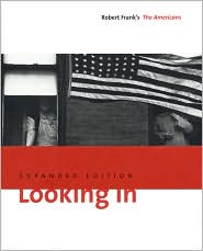 Looking In by Robert Frank: Book Cover