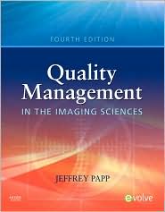 Quality Management in the Imaging Sciences by Jeffrey Papp: Book Cover