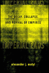 Imperial Ends by Alexander J. Motyl: Book Cover