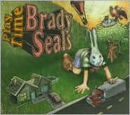 Play Time by Brady Seals: CD Cover