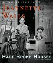 Half Broke Horses by Jeannette Walls: CD Audiobook Cover
