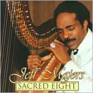 Sacred Eight by Jeff Majors: CD Cover