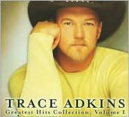 Greatest Hits, Vol. 1 by Trace Adkins: CD Cover