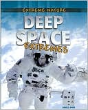 Deep Space Extremes