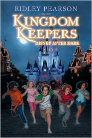 Disney after Dark (The Kingdom Keepers Series #1) by Ridley Pearson: Book Cover