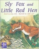 Sly Fox and Little Red Hen