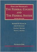 The Federal Courts and the Federal System