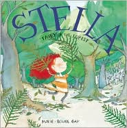 Stella, Fairy of the Forest by Marie-Louise Gay: Book Cover