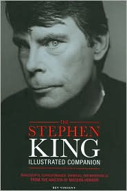 The Stephen King Illustrated Companion by Bev Vincent: Book Cover