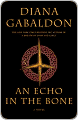 Title: An Echo in the Bone (Outlander Series #7), Author: Diana  Gabaldon