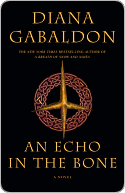 Book Cover Image. Title: An Echo in the Bone (Outlander Series #7), Author: by Diana  Gabaldon