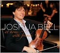 CD Cover Image. Title: At Home With Friends [B&N Exclusive Version], Artist: Joshua  Bell