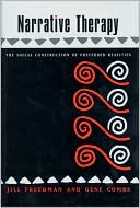 Narrative Therapy by Gene Combs