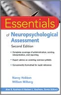 Essentials of Neuropsychological Assessment by Nancy Hebben