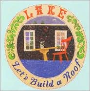 Lets Build a Roof