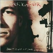 Don't Give Up Your Day Job by Jack Wagner: CD Cover