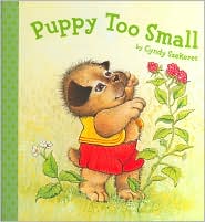 Puppy Too Small by Cyndy Szekeres: Book Cover