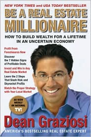 Be a Real Estate Millionaire by Dean Graziosi: Book Cover