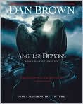 Book Cover Image. Title: Angels and Demons: Special Illustrated Edition, Author: by Dan  Brown